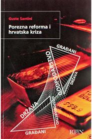 POREZNA REFORMA I HRVATSKA KRIZA